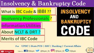 Insolvency and Bankruptcy Code  IBBI NCLT and DRT Resolution Professional IBC Code  UPSC [upl. by Nnaul]