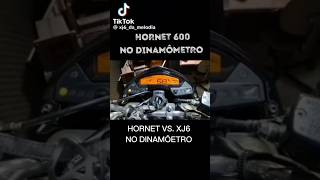 HORNET VS XJ6 NO DINAMÔMETRO motos hornet xj6 honda shortsviral [upl. by Samot]