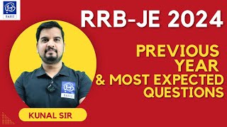 RRB JE I PREVIOUS YEAR amp MOST EXPECTED QUESTIONS I CBT2 I ELECTRICAL I KUNAL SIR [upl. by Berton]