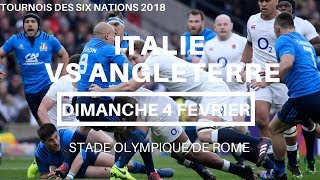 Italie  Angleterre  Tournois des Six Nations 2018 [upl. by Boor]