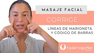 Yoga Facial  CORRIGE LÍNEAS DE MARIONETA CÓDIGO DE BARRA Y SURCOS NASOGENIANOS [upl. by Cristina707]