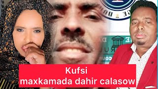 kufsi adeerkeed aa kufsaday pr1maxkamda dahir calasow [upl. by Von863]