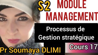 Cours17quotManagement S2quotProcessus de GESTIONSystème de Gestion stratégiqueLe SystèmeSoumaya DLIMI [upl. by Spears]