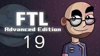 Lets Play FTL Advanced Edition Episode 19 22 [upl. by Ahsemac873]