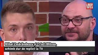 Mihai Zmărăndescu și Cristi Mitrea schimb dur de replici la TV „Teai făcut de râs Libertatea [upl. by Ailel602]