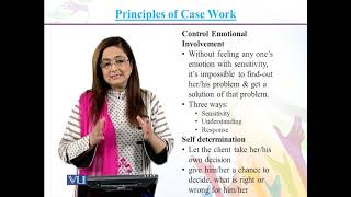 Principles of Case Work  Introduction to Social Work  SOC301Topic038 [upl. by Anaylil]