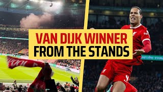 Virgil van Dijk goal wins the League Cup for Liverpool  CRAZY celebrations [upl. by Gnanmas]