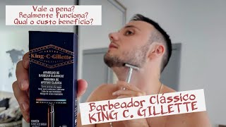 Barbeador Clássico King C Gillette vale a pena Unboxing e primeiras impressões [upl. by Kilgore254]