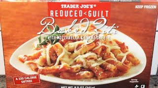 Trader Joe’s Reduced Guilt Baked Ziti Review [upl. by Garaway]