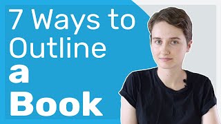 7 Ways to Outline a Book [upl. by John176]