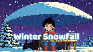 90s Snowfall Lofi Playlist ❄️ Relaxing Winter Beats for Focus  Study amp Relax [upl. by Ettennahs]