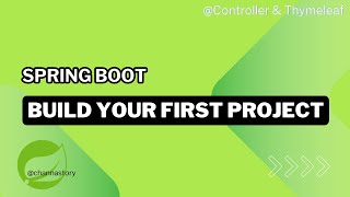 Spring Boot Build Your First Application For Beginner Controller amp Thymeleaf​ [upl. by Evilc]