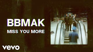 BBMak  Miss You More Official Lyrics Video [upl. by Arch]