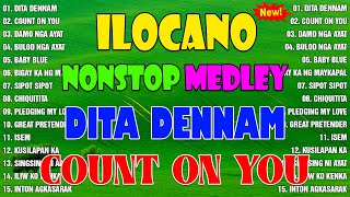 Nonstop Ilocano Medley ❤❤ Most Requested Ilocano Songs 2024 ilocano [upl. by Phaidra]