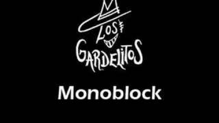 Los Gardelitos  Monoblock [upl. by Kornher]