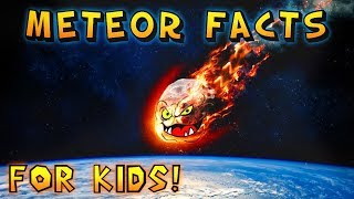 Meteor Facts for Kids [upl. by Eugaet]