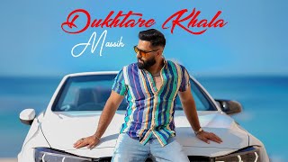 Massih Ahmadzay  Dukhtare Khala  Official Music Video 2024 8K  مسيح احمدزي  دختري خاله [upl. by Shell809]