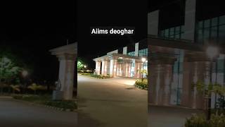 aiims deoghar🌸 [upl. by Oznola]