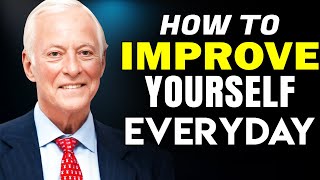 10 Ways to Dramatically Improve Your Life Brian Tracy Motivation [upl. by Anoif]