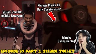 EPISODE TERBARU 69 PART 1 SKIBIDI TOILET CAMERAMAN SALING MENYERANG amp KEMUNCULAN SKIBIDI ZOMBIE [upl. by Claudie]