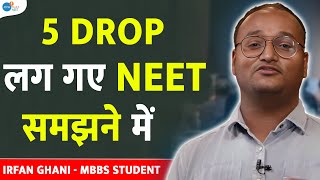 मेरी गलती से सीखो  NEET Strategy amp Motivation by Irfan Ghani  JoshTalksNEET1 [upl. by Nesila]