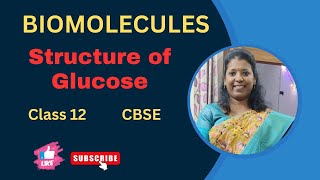 Structure of Glucose  Biomolecules  Chapter 10  CBSE class 12 ncertclass12chemistry [upl. by Greta759]