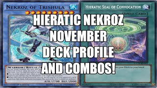 Nekroz Hieratic November 2015 Deck Profile and Combos [upl. by Wobniar118]