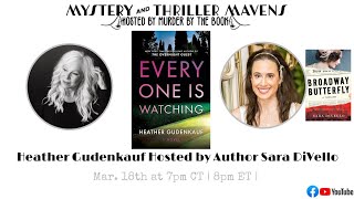 Prelaunch QampA Heather Gudenkauf Presents quotEveryone is Watchingquot Hosted by Sara DiVello [upl. by Curt]