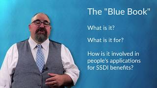 What Is The Social Security quotBlue Bookquot and How Does It Affect SSDI  Citizens Disability [upl. by Noned490]