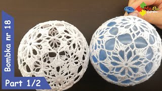 Szydełkowa bombka nr 18 część 1Crochet Christmas ball No 18 part 1 [upl. by Inva]