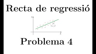 Estadística Recta de regressió  Problema 4 [upl. by Odlaw]