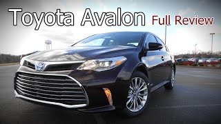 2017 Toyota Avalon Full Review  XLE Plus Premium Touring Limited amp Hybrid [upl. by Ennahgiel375]