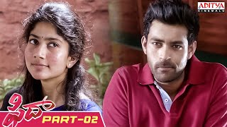 Fidaa Telugu Movie Part 2  Varun Tej Sai Pallavi  Sekhar Kammula  Aditya Cinemalu [upl. by Buffy156]