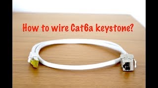 How to wire Cat6a keystone jack [upl. by Toms]