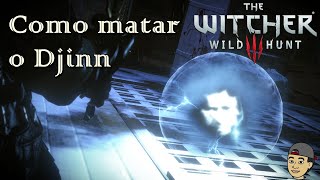 The Witcher 3 Matando o Djinn [upl. by Petras762]