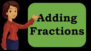 Grade 3 Math  Adding Fractions [upl. by Enileda]