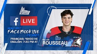 Facebook En Direct LHJMQ  avec William Rousseau Huskies de RouynNoranda [upl. by Iadam]