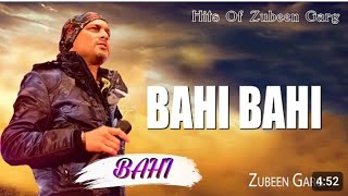 BAHI BAHIZubeen Garg songold songGoldencollection 💞 Subscribe ❤️ [upl. by Lesak970]