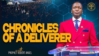 The Chronicles of A Deliverer  Prophet Uebert Angel [upl. by Sehguh429]