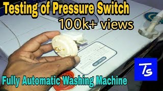 FULLY AUTOMATIC WASHING MACHINE REPAIR  Working of pressure switch [upl. by Iny864]