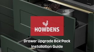 Howdens Drawer Upgrade Box Pack Installation Guide [upl. by Ingles]