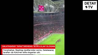 GALATASARAY TARAFTARINDAN ‘İSTİFA ULAN’ SLOGANI [upl. by Laurinda]