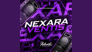 Nexara Ventis [upl. by Atims]