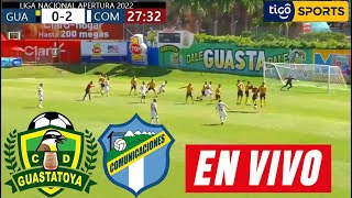 Guastatoya Vs Comunicaciones En Vivo 🔴Donde Ver Comunicaciones Vs Guastatoya Partido Hoy [upl. by Akeenat]