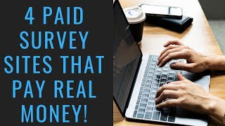 Top 4 Paid Survey Sites That Actually Pay  Earn Extra Money Online With Legit Paying Surveys [upl. by Anahahs649]