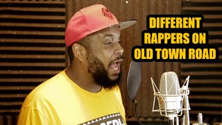 DIFFERENT RAPPERS ON OLD TOWN ROAD Parody [upl. by Nanis]