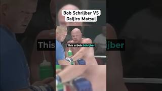 Bob Schrijber VS Daijiro Matsui ufc mma boxing [upl. by Ronacin589]