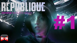 Republique Episode 3 Ones amp Zeroes  iOS  Android  Walkthrough Gameplay Part 1 [upl. by Itch]