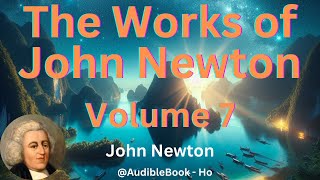 quotThe Works of John Newtonquot Volume 7  John Newton [upl. by Naoma946]