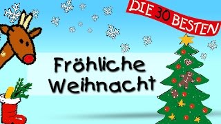 Fröhliche Weihnacht  Die besten Weihnachts und Winterlieder  Kinderlieder [upl. by Crabb]